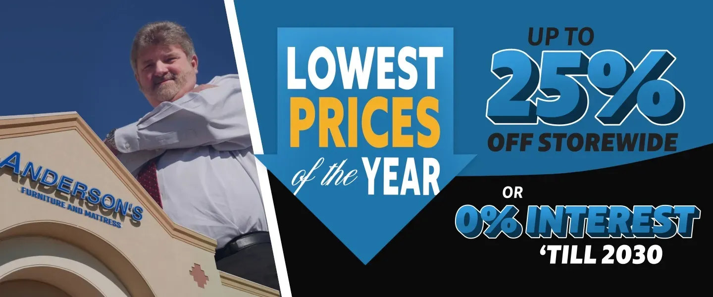 Anderson's Lowest Prices of the Year!