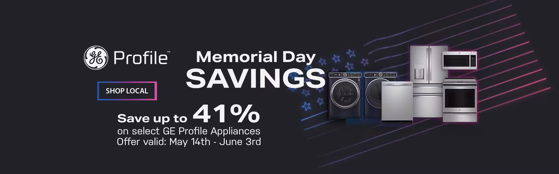 GE Profile Memorial Day Savings at Appliance Corner in Lawrence, MA