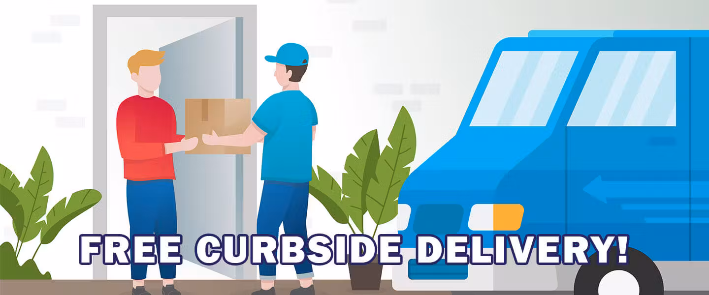 FREE CURBSIDE DELIVERY!