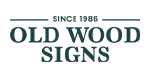OLD WOOD SIGNS