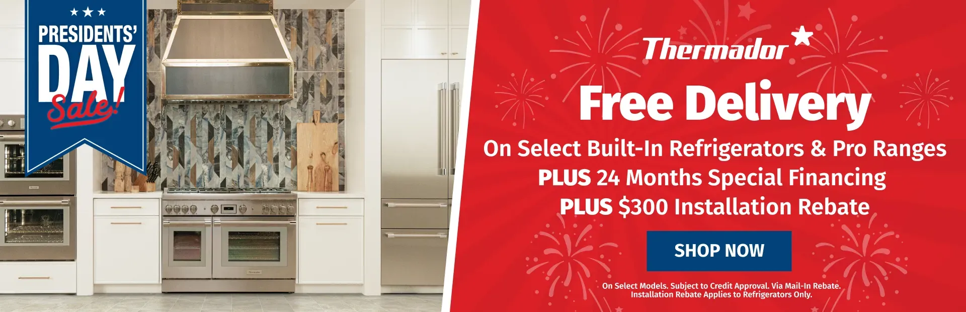 Presidents Day Thermador Free Delivery
