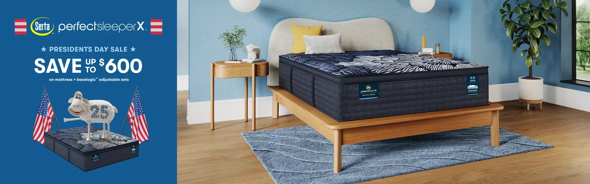 Promo Banner for Up to $600 savings for Serta PerfectSleeperX