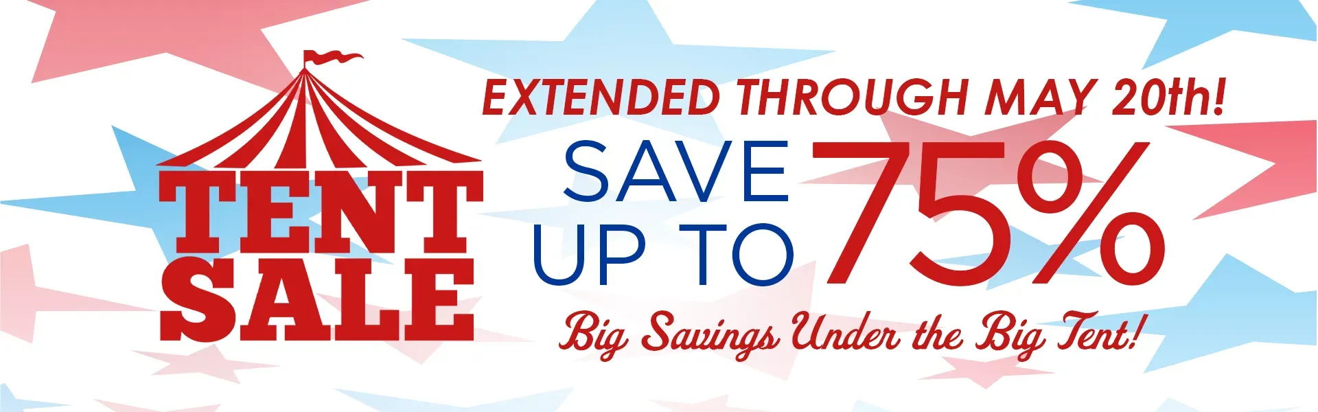 Tent Sale Extended