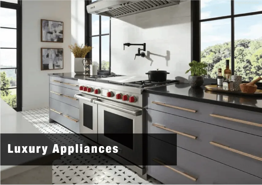 Luxury Appliances