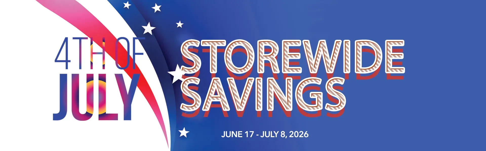 $th of July Storewide Savings @ Gene's TV & Appliance 