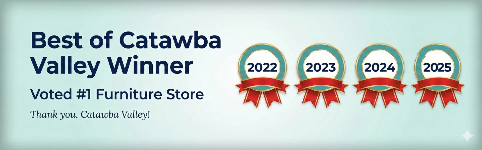 Best of Catawba Valley 2025 Voted #1 Furniture store in Hickory, NC 