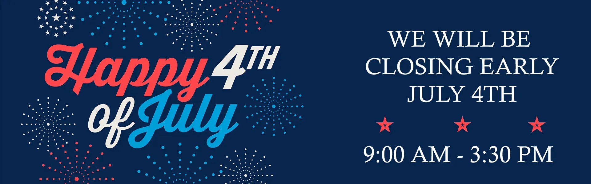 July 4th Special Hours