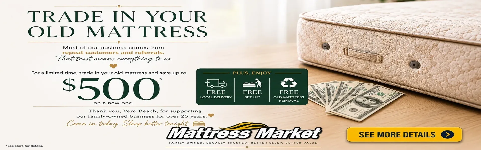There's Money in Your Old Mattress - See Details at Matttress Market in Stuart and Vero Beach, FL