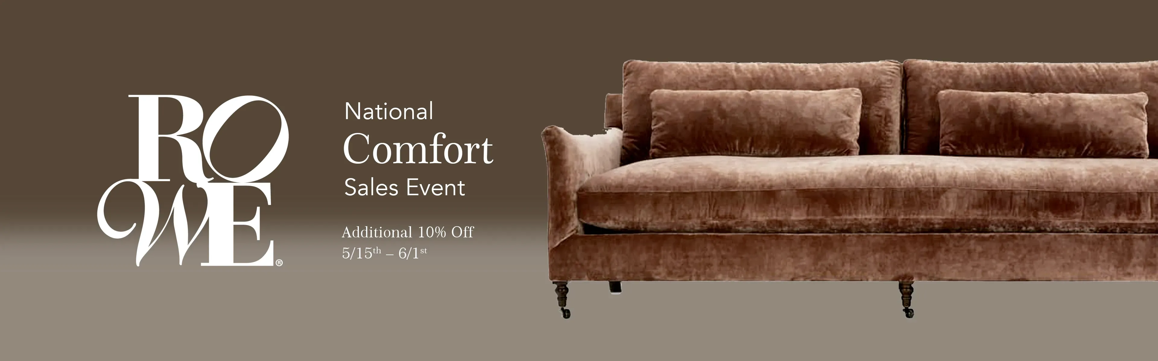 Rowe Comfort Sales Event