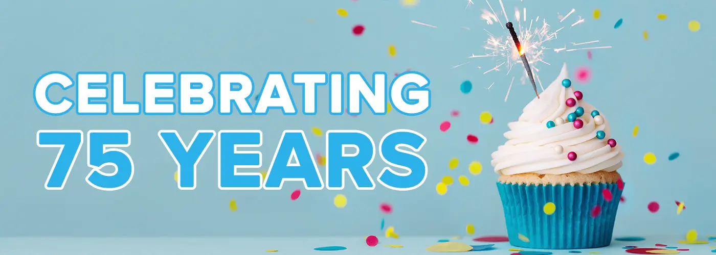 75 Year Anniversary