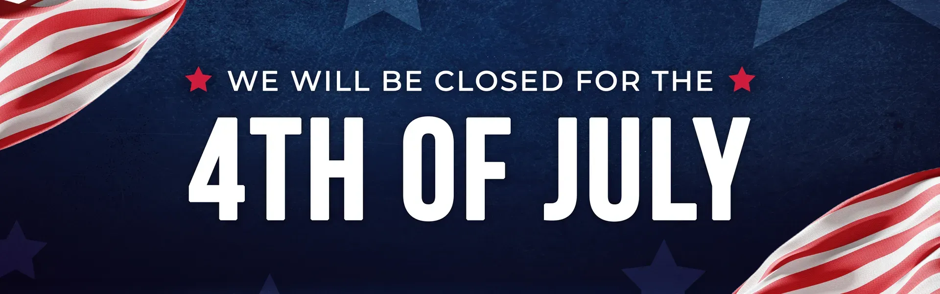 4th of July closed