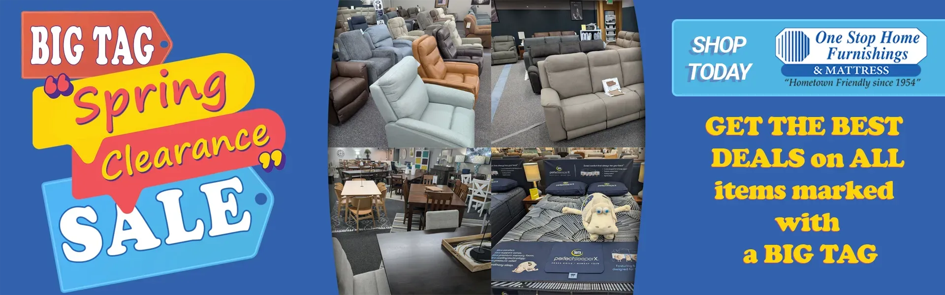 Promotional Banner for In Store Big Tag Sale at One Stop Home Furnishings