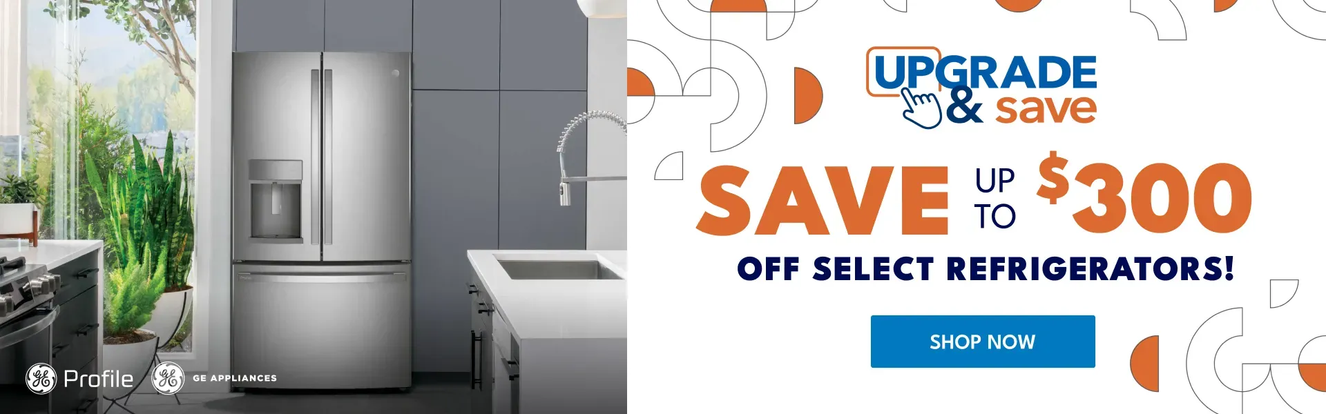 Upgrade and Save GE & GE Profile