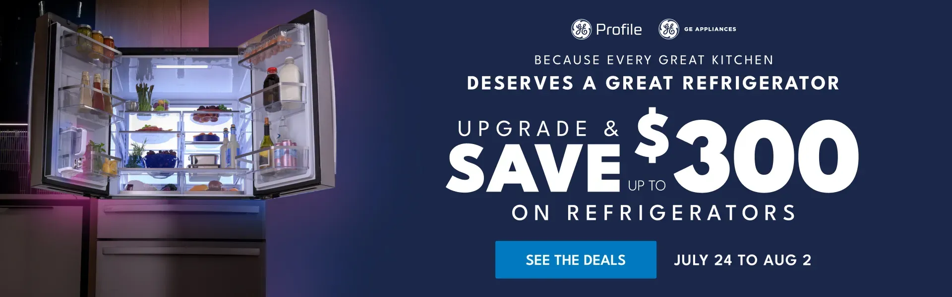 Upgrade & Save - GE Profile and GE Appliances