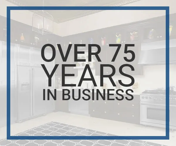 Over 75 Years In Business