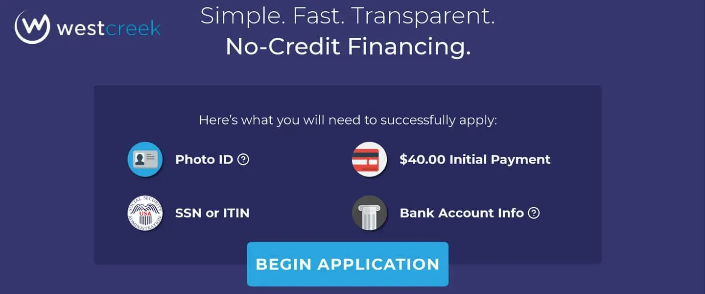 Westcreek Application Banner. Begin application