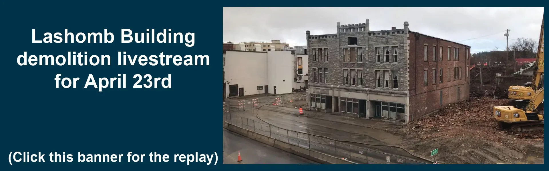 April 23rd Former Lashomb Building Demolition