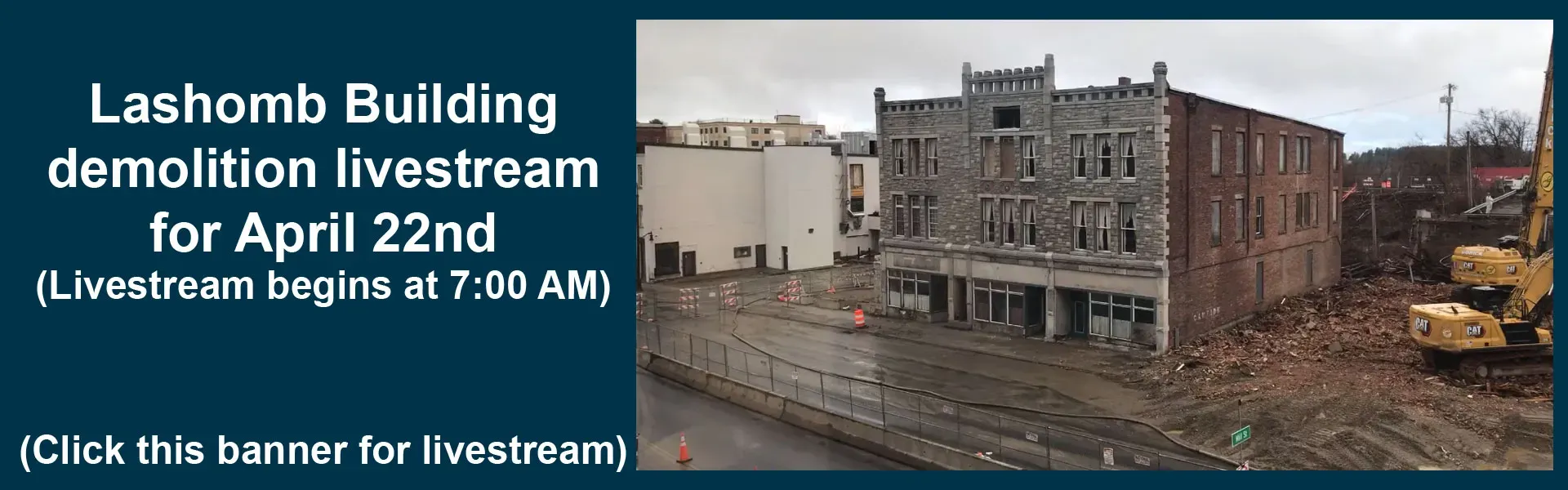 April 22nd Former Lashomb Building Demolition