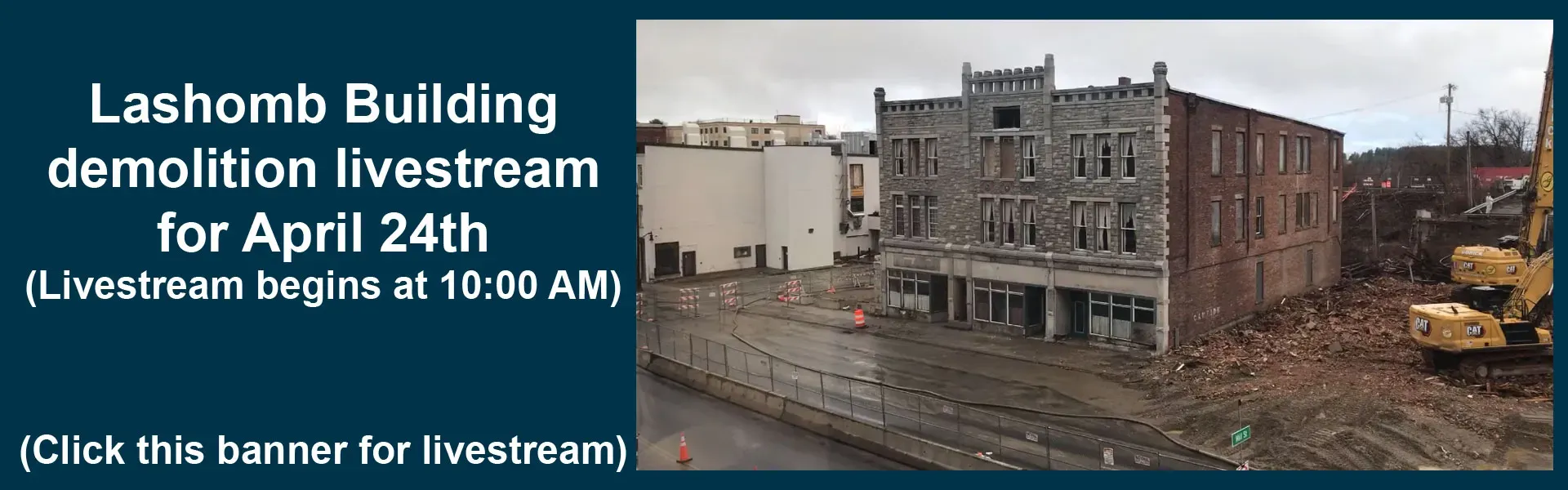 April 24th Former Lashomb Building Demolition