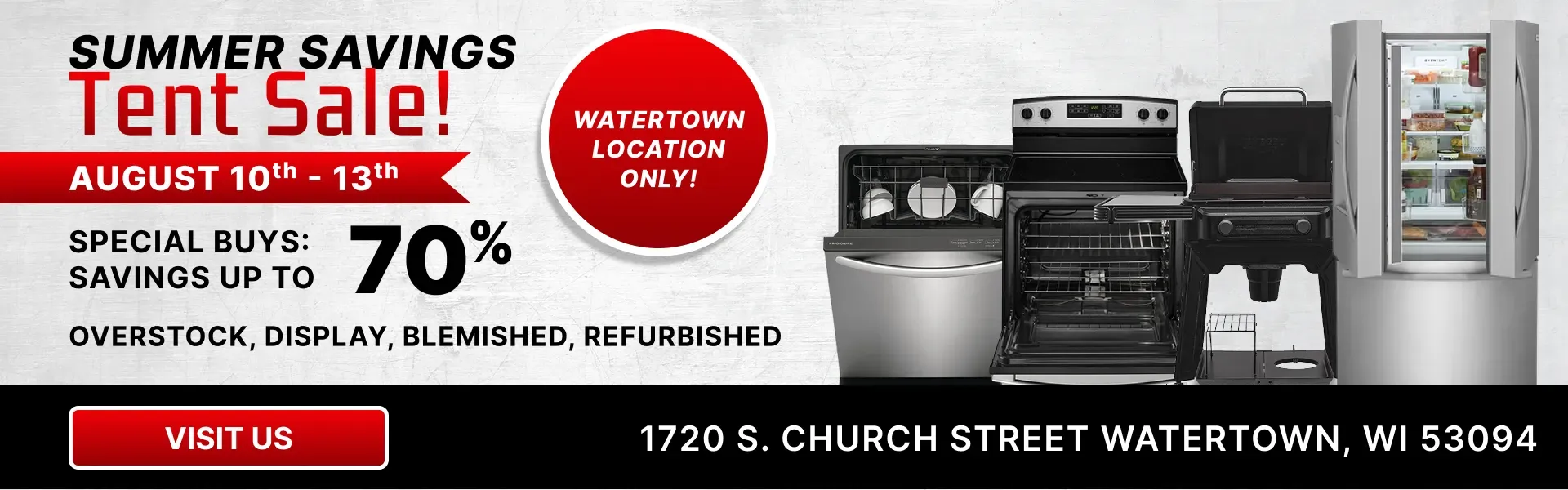 Watertown Tent Sale - August 10th - 13th