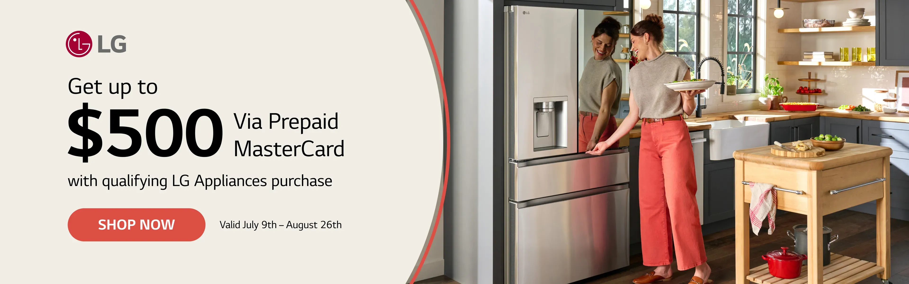 LG Days -Get up to $500 with Qualifying LG Appliances