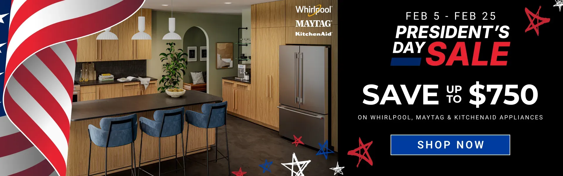 President's Day - Whirlpool-Maytag-KitchenAid