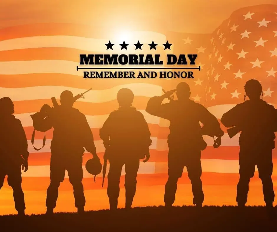 Memorial Day. Remember and Honor.
