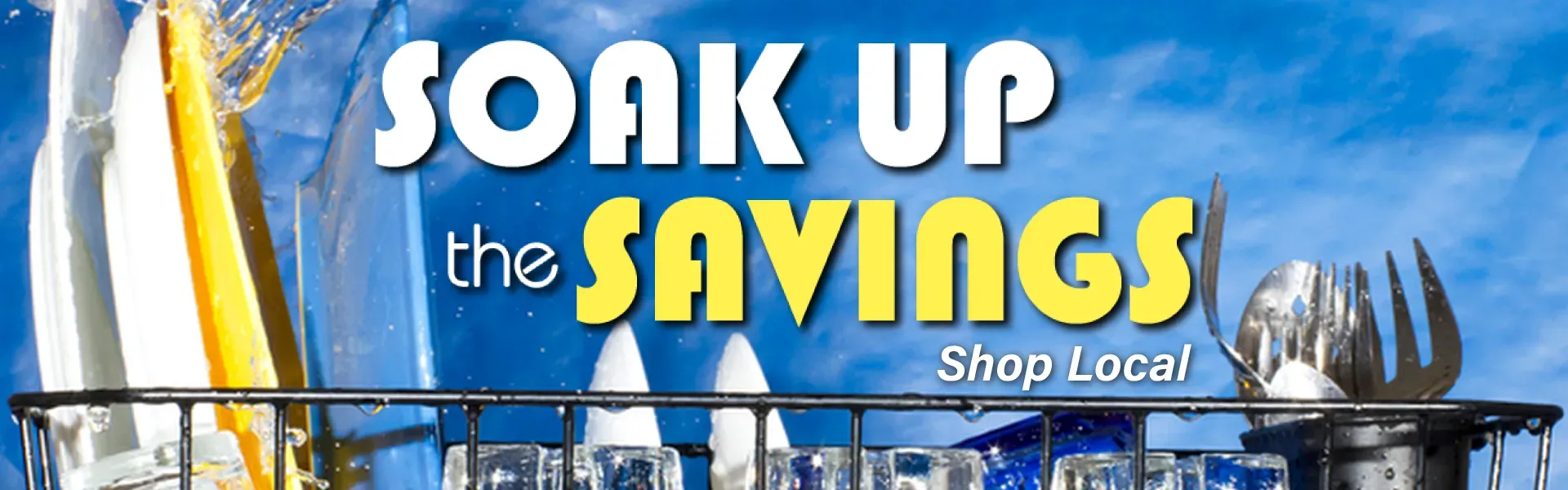 Soak Up The Savings - Shop Local