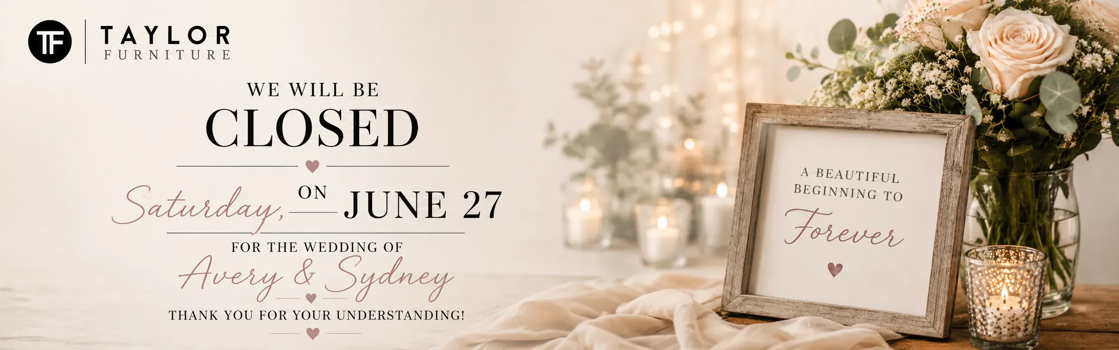 We will be closed on Saturday, June 27th