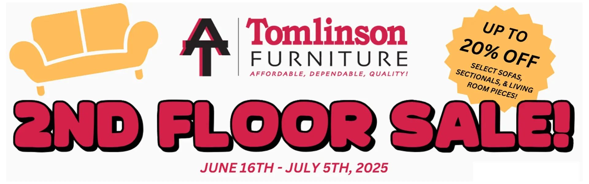 Second Floor Sale, up to 20% Off at Tomlinson Furniture